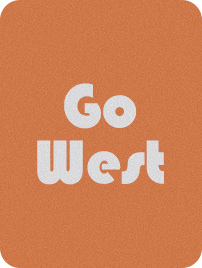 一路向西go west